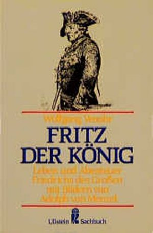 gebrauchtes Buch – Wolfgang Venohr – Fritz der König