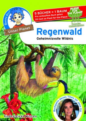 Benny Blu - Regenwald: Geheimnisvolle Wildnis (Unser Planet)