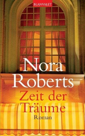 gebrauchtes Buch – Nora Roberts – Zeit der Träume: Roman