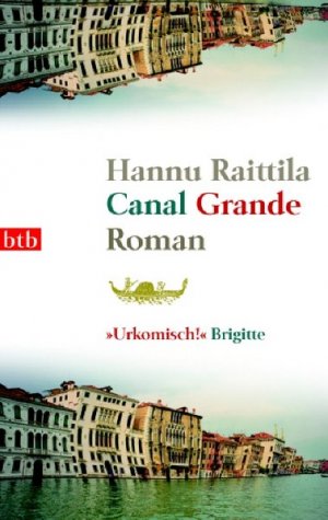 gebrauchtes Buch – Hannu Raittila – Canal Grande: Roman