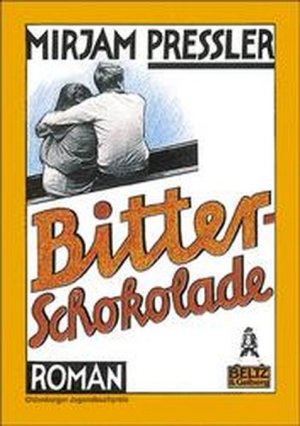 gebrauchtes Buch – Mirjam Pressler – Gullivers Bücher, Bd.4, Bitterschokolade