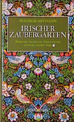 gebrauchtes Buch – Frederik Hetmann – Irischer Zaubergarten