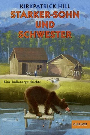 Starker-Sohn und Schwester: Eine Indianergeschichte