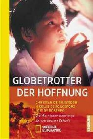 gebrauchtes Buch – Boisredon, Christian de – Globetrotter der Hoffnung