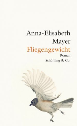 gebrauchtes Buch – Anna-Elisabeth Mayer – Fliegengewicht
