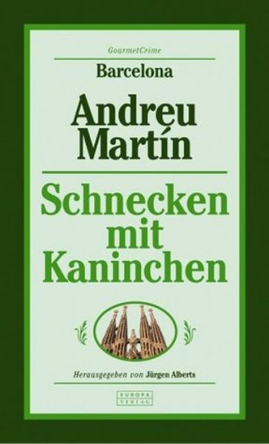 gebrauchtes Buch – Martin, Andreu und Jürgen Alberts – Schnecken mit Kaninchen