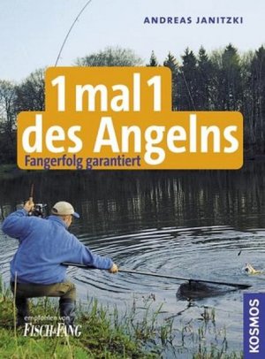 1 mal 1 des Angelns