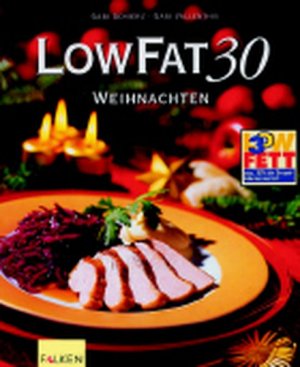 gebrauchtes Buch – Schierz, Gabi und Gabi Vallenthin – LowFat 30, Weihnachten