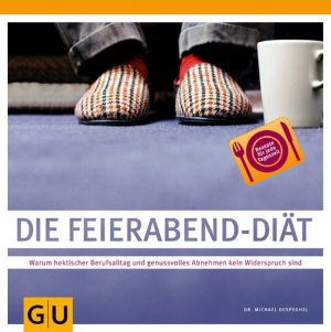 gebrauchtes Buch – Michael Despeghel – Feierabend-Diät, Die (GU Diät&Gesundheit)