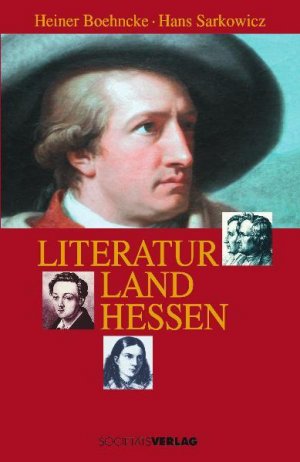 gebrauchtes Buch – Boehncke, Heiner und Hans Sarkowicz – Literaturland Hessen