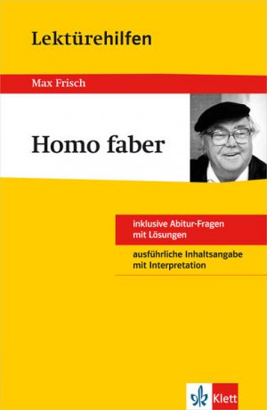 gebrauchtes Buch – Eisenbeis, Manfred und Max Frisch – Klett Lektürehilfen Homo faber: für Oberstufe und Abitur - Interpretationshilfe für die Schule