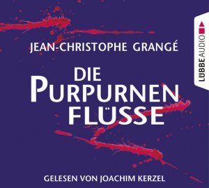 gebrauchtes Buch – Jean-Christophe Grangé – Die purpurnen Flüsse