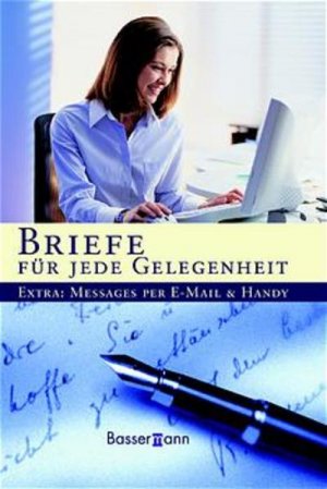 gebrauchtes Buch – Neumayer Gabi. – Briefe für jede Gelegenheit: Extra: Messages per E-Mail & Handy