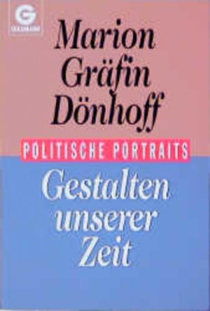 gebrauchtes Buch – Dönhoff Marion, Gräfin – Gestalten unserer Zeit