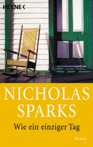 gebrauchtes Buch – Sparks Nicholas – Wie ein einziger Tag