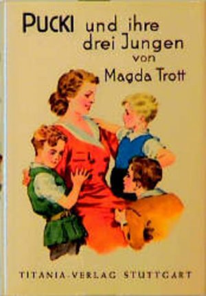 gebrauchtes Buch – Magda Trott – Pucki und ihre drei Jungen - Band 10