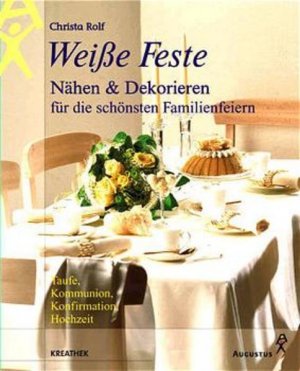 gebrauchtes Buch – unbekannt – Weiße Feste