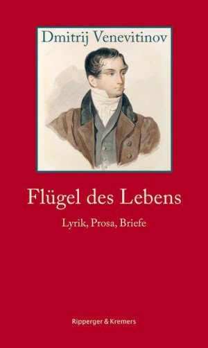 Flügel des Lebens. Lyrik, Prosa, Briefe: Gesammelte Werke (Literarische Kunststücke)