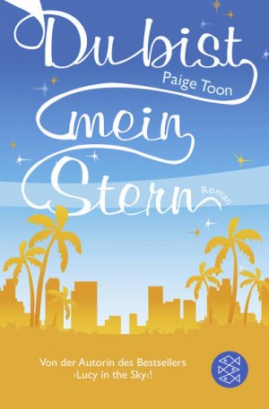 gebrauchtes Buch – Paige Toon – Du bist mein Stern: Roman