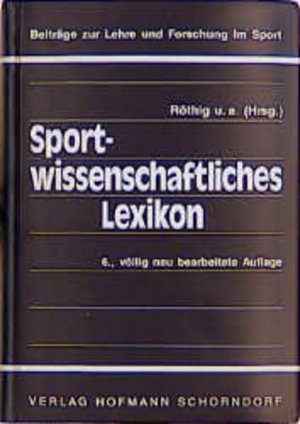 gebrauchtes Buch – Sportwissenschaftliches Lexikon (Beiträge zur Lehre und Forschung im Sport)