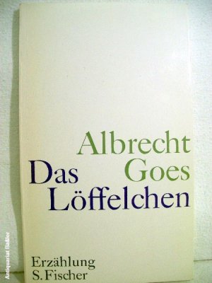 Das Löffelchen : e. Erzählung. Das kleine Geschenk