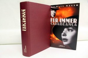 gebrauchtes Buch – Michael Walsh – Für immer Casablanca : Roman. Aus dem Amerikanischen von Wulf Bergner