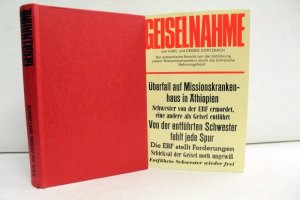 Geiselnahme. Karl u. Debbie Dortzbach. [Aus d. Amerikan. übers. von Hans-Georg Noack]