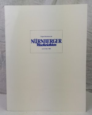 antiquarisches Buch – Drexel, Joseph E – Nürnberger Nachrichten. 2. Jahrgang. Nummer 19. Mittwoch, 6.März 1946. Original-Nachdruck