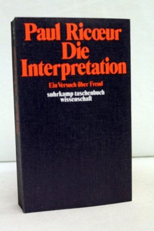 Die Interpretation. Ein Versuch über Freud stw 76