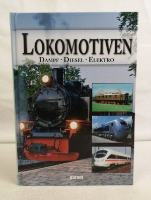 gebrauchtes Buch – o. A. – Eisenbahnen. Vom "Adler" zur "Maxima". [Dampf - Diesel - Elektro.