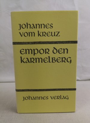 Empor den Karmelberg. Sämtliche Werke; Teil: Bd. 1. übertr. von Oda Schneider / ... ; 7