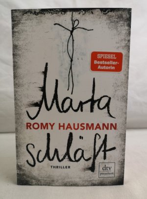 gebrauchtes Buch – Romy Hausmann – Marta schläft. Thriller.