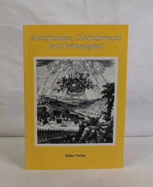 gebrauchtes Buch – Weber, Dieter  – Mainfranken, Schönbornzeit und Frömmigkeit. Festgabe zum 70. Geburtstag von Gerhard Egert.