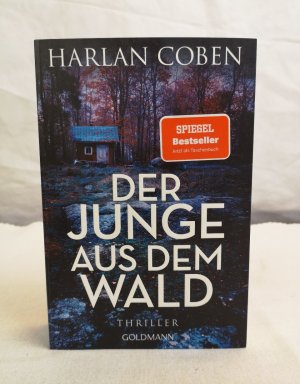 gebrauchtes Buch – Harlan Coben – Der Junge aus dem Wald. Thriller. Harlan Coben ; Deutsch von Gunnar Kwisinski