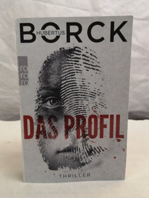 gebrauchtes Buch – Hubertus Borck – Das Profil. Thriller.