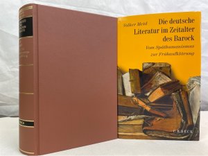 Die deutsche Literatur im Zeitalter des Barock : vom Späthumanismus zur Frühaufklärung 1570 - 1740. Boor, Helmut de: Geschichte der deutschen Literatur von den Anfängen bis zur Gegenwart; BAND V.