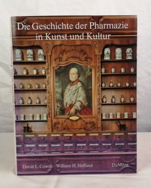 Die Geschichte der Pharmazie in Kunst und Kultur. von David L. Cowen und William H. Helfand. Aus dem Amerikan. von Dieter Kuhaupt.