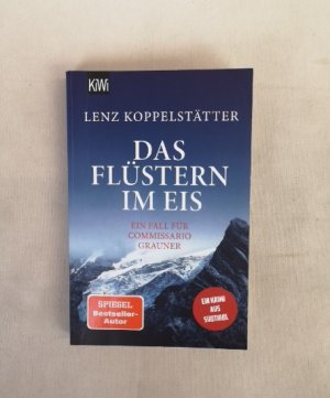 Das Flüstern im Eis. Ein Fall für Commissario Grauner.