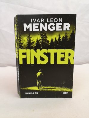 gebrauchtes Buch – Menger, Ivar Leon – Finster. Thriller.