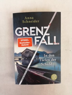 gebrauchtes Buch – Anna Schneider – Grenzfall. In den Tiefen der Schuld. Kriminalroman.