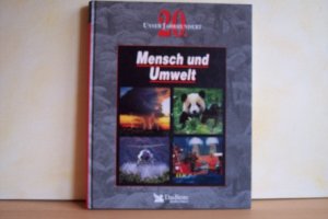 Mensch und Umwelt [Autor der engl. Orig.-Ausg.: Austen Atkinson. Übers.: Andreas Held ; Brigitte Helfrich. Red.: Guido Huß ; Falko Spiller]