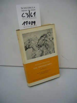 Die Spitzbuben : eine Erinnerung. William Faulkner. Aus d. Amerikan. übers. von Elisabeth Schnack. Nachw. von Richard E. H. Gerber / Manesse-Bibliothek […]