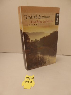 Das Erbe des Vaters : Roman. Judith Lennox. Aus dem Engl. von Mechtild Sandberg