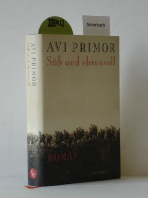 gebrauchtes Buch – Avi Primor – Süß und ehrenvoll.