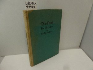 Werkbuch für Mädchen zugleich auch für Mütter, Kindergärtnerinnen und Lehrerinnen. 12. erweiterte Auflage (129.-135. Tausend).