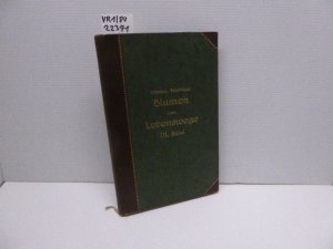 antiquarisches Buch – Hinrich Schnitger – Blumen vom Lebenswege. III. Band. anbei Schreiben von Schnitger an Frl. Rambow