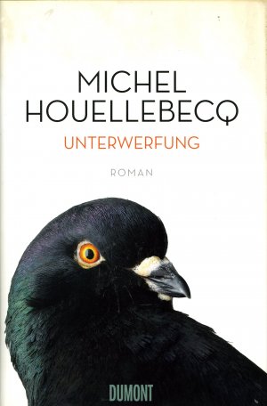 gebrauchtes Buch – Michel Houellebecq – Unterwerfung