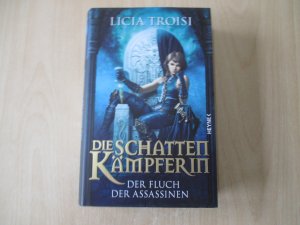 gebrauchtes Buch – Licia Troisi – Band 3]., Der Fluch der Assassinen