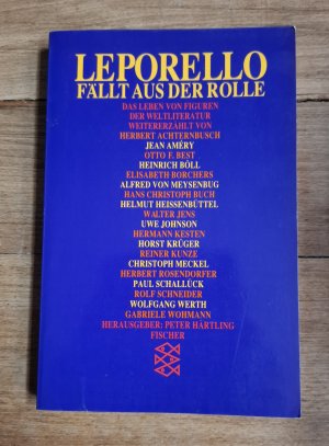 Leporello fällt aus der Rolle - Aus dem Leben von Figuren der Weltliteratur