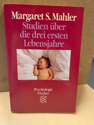 gebrauchtes Buch – Mahler, Margaret S – Studien über die drei ersten Lebensjahre